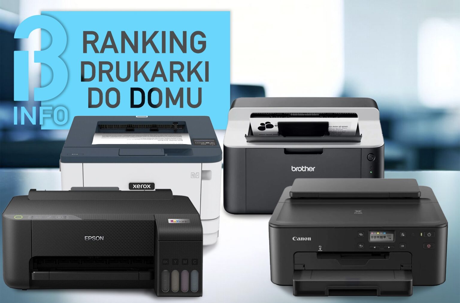 Najlepsze drukarki do domu