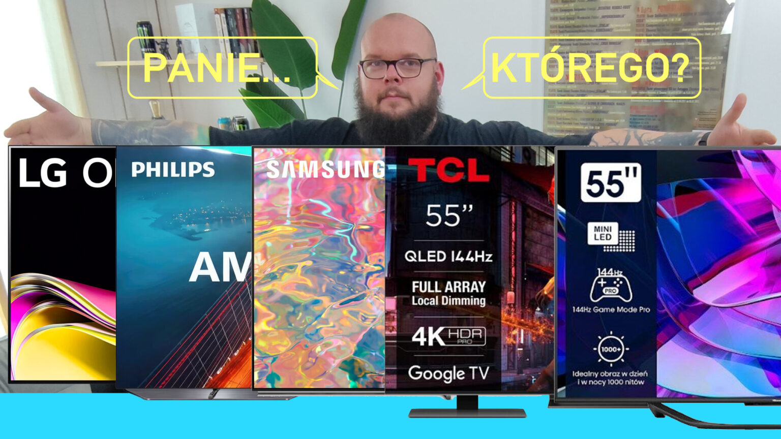 Najlepsze telewizory 4K 55 cali. Sprawdź moje propozycje najlepsze telewizory 4k 55 cali