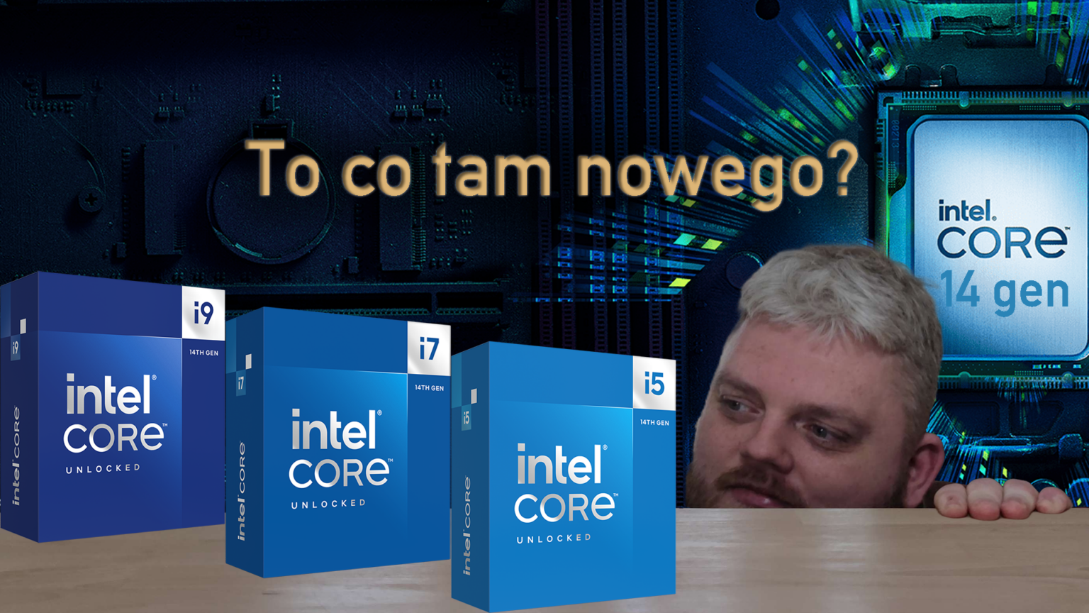 Intel 14. generacja – to co tam nowego? Intel 14 generacja to co tam nowego