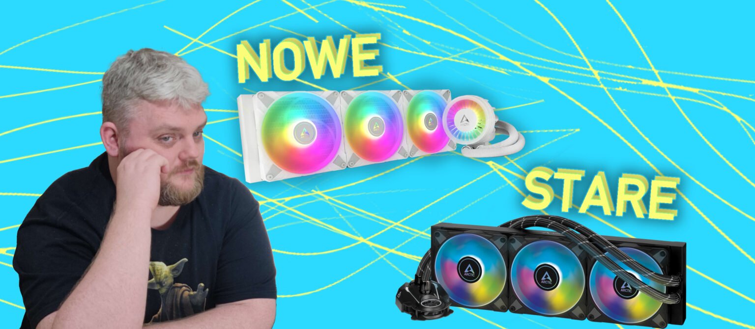 Arctic Liquid Freezer III 360 – nowe kontra stare, jest wydajniej czy tylko ładniej? Arctic Liquid Freaze III 360 stare kontra nowe
