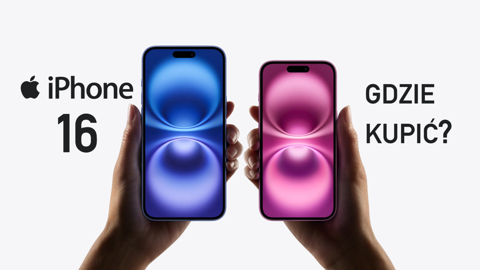 iPhone 16 już jest – gdzie można składać zamówienia przedpremierowe? iPhone 16 gdzie kupić