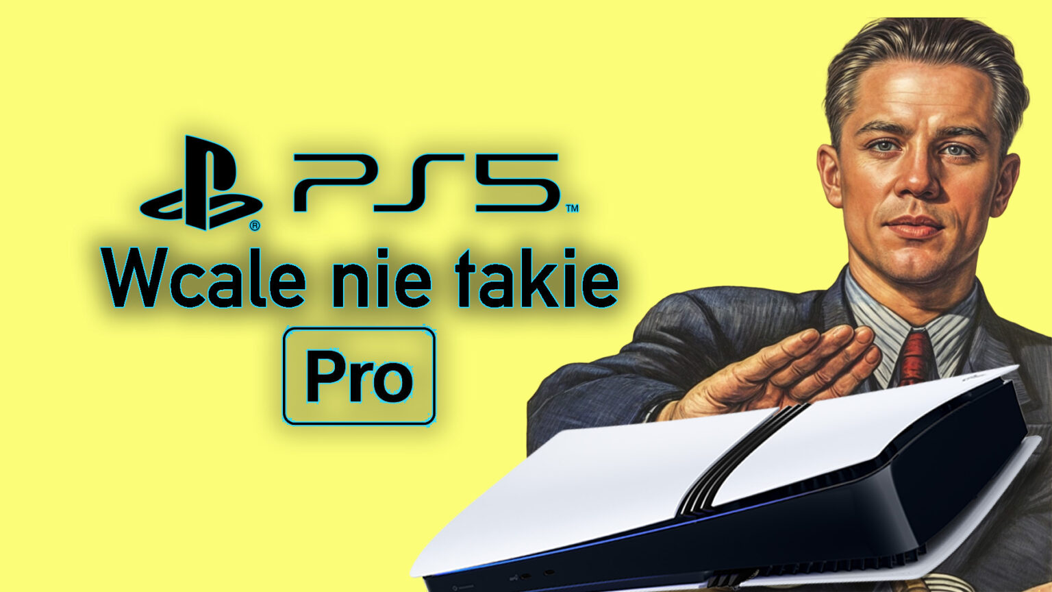 PS5 Pro wcale nie takie PRO